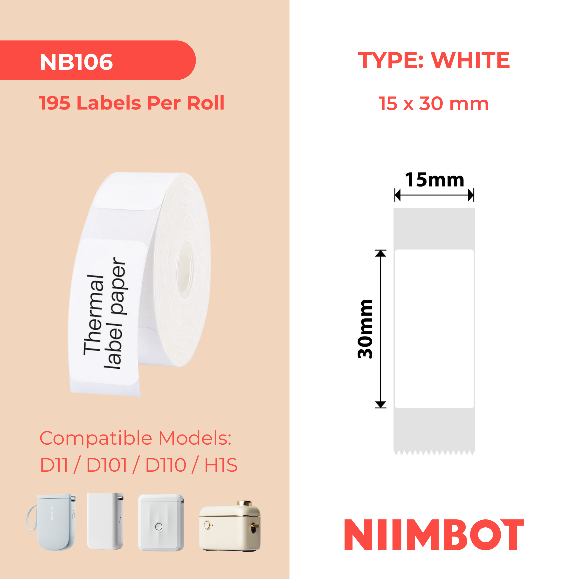 NB106 - NIIMBOT - D11 / D101 / D110 / H1S - 15X30MM - 195 LABELS PER ROLL - WHITE