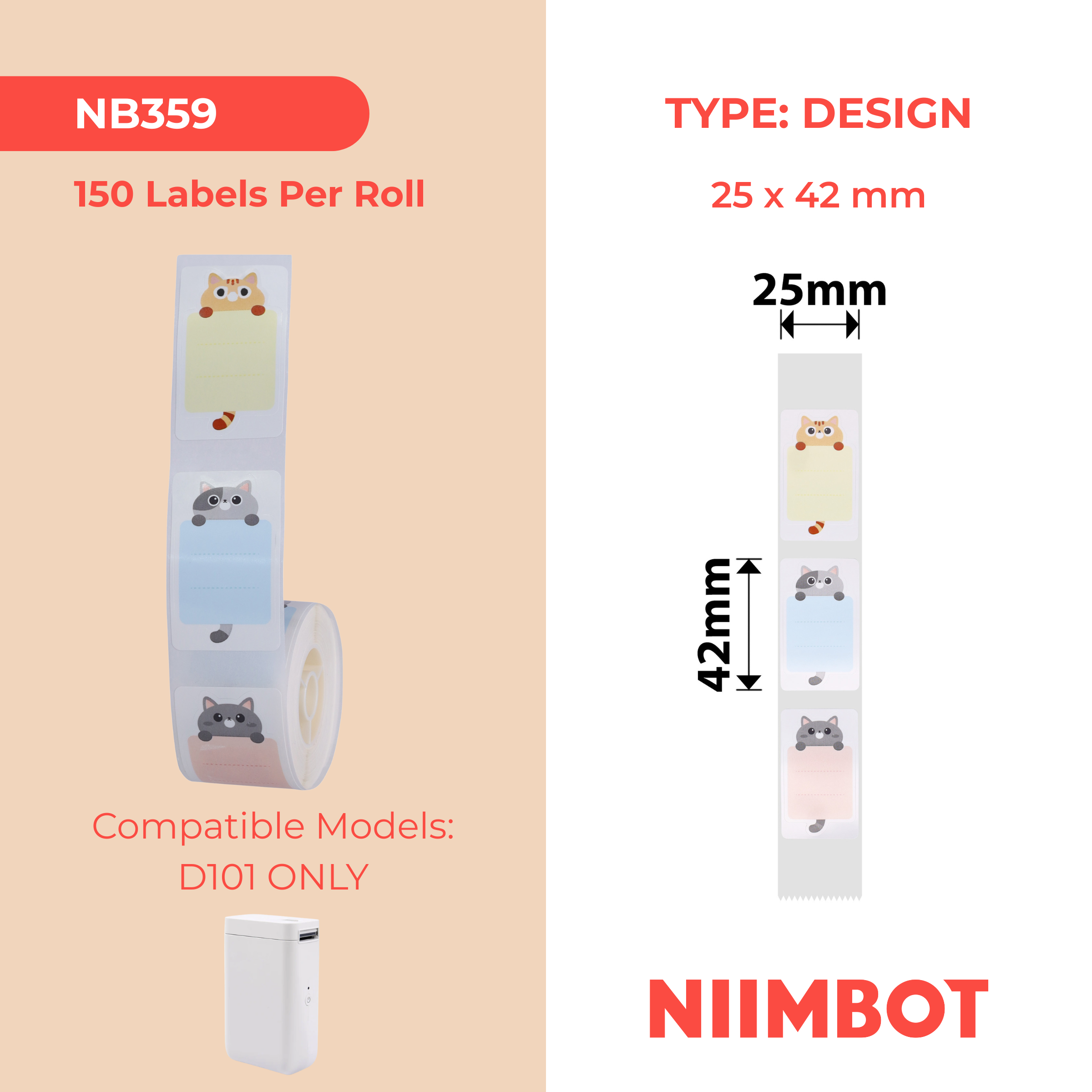 NB359 - NIIMBOT - D101 ONLY - 25X42MM - 150 BABY CAT LABELS