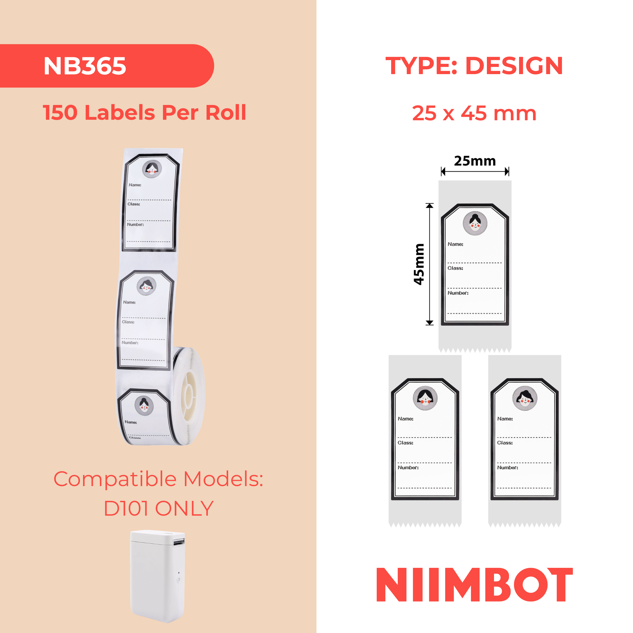 NB365 - NIIMBOT - SLEGS D101 - R25*45 - 150 ETIKETTE PER ROL - JONG MEISIE-ONTWERP