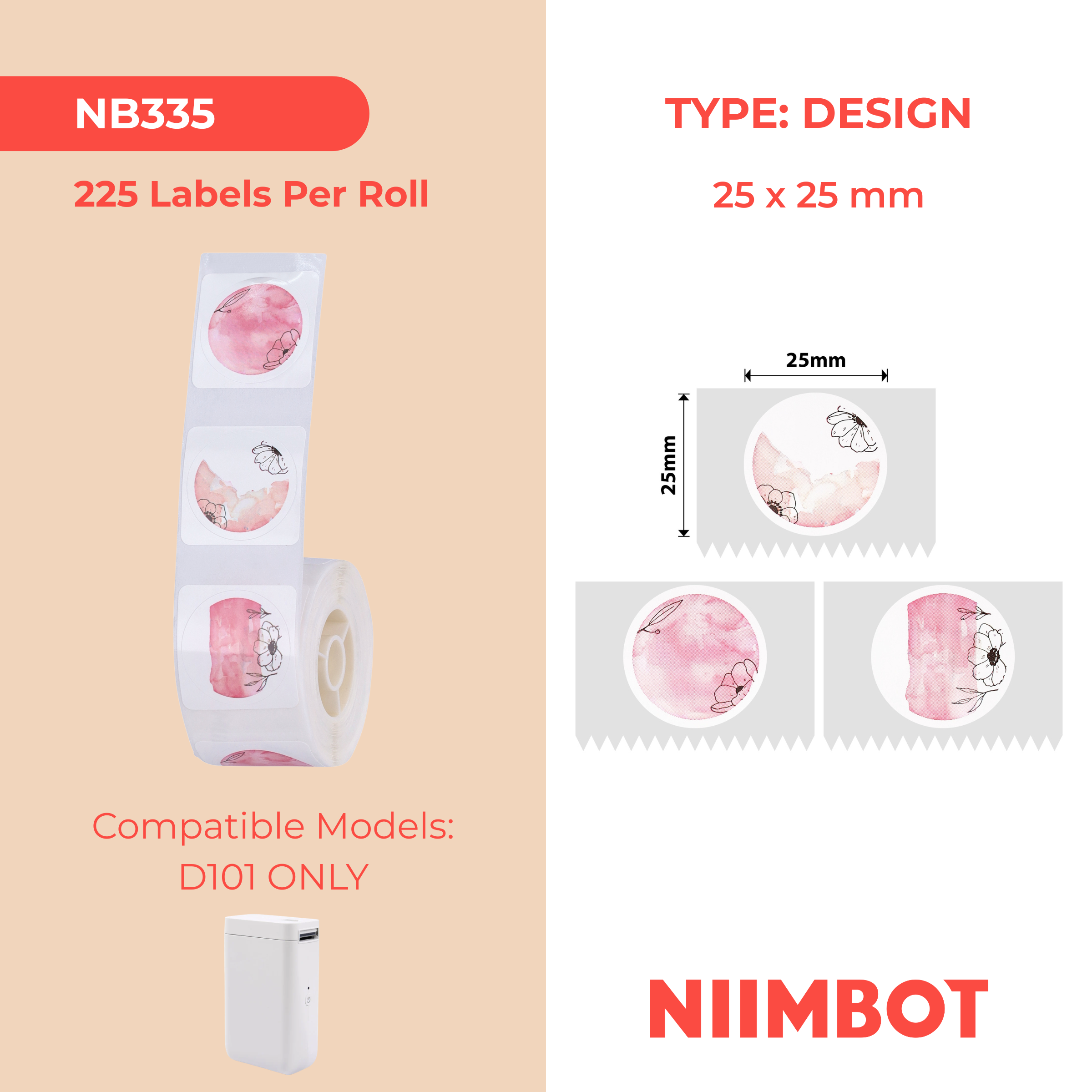 NB335 - NIIMBOT - D101 KUPHELA - R25*25 - 225 AMALEBHU NGOKUQONGA NGAMUNYE - Umjikelezo - PINK