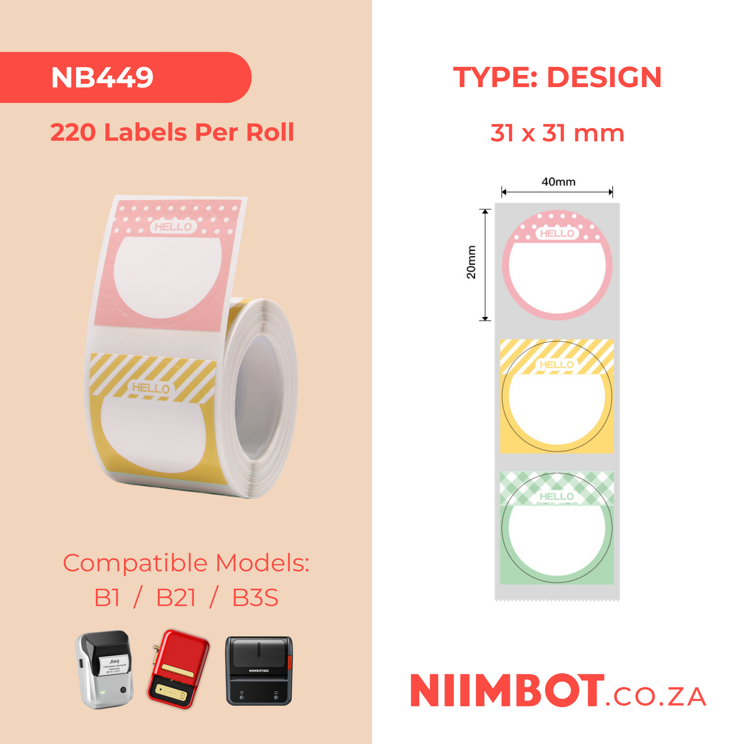 NB449 - NIIMBOT - B1 / B21 / B3S - T31X31MM - 220 LABELS PER ROLL - HELLO DESIGN